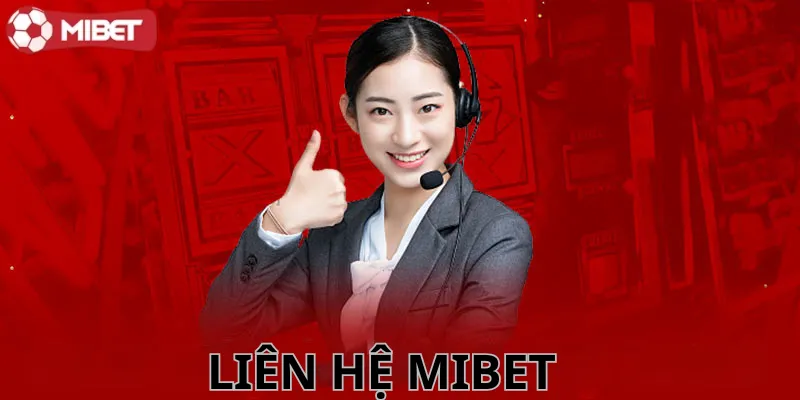 Liên Hệ MIBET